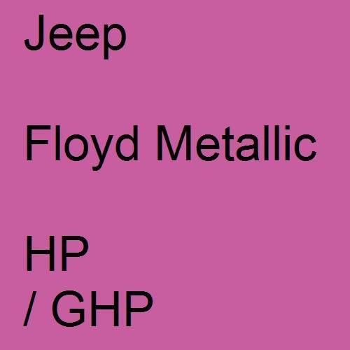 Jeep, Floyd Metallic, HP / GHP.